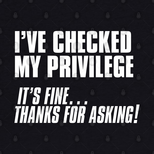 White Privilege by Vector Deluxe